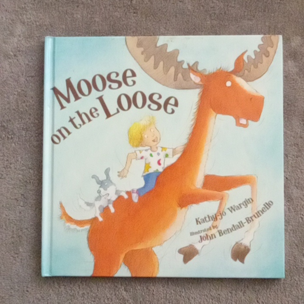 Moose on the Loose children's book